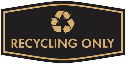 Fancy Recycling Only Sign (Black Gold) - Medium